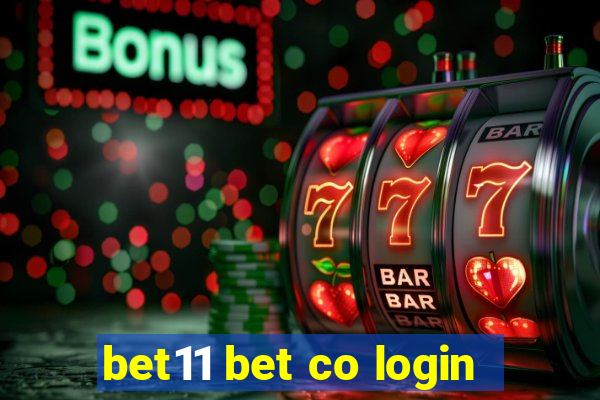 bet11 bet co login